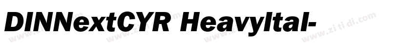 DINNextCYR HeavyItal字体转换